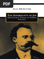 Alex McIntyre - The Sovereignty of Joy_ Nietzsche's Vision of Grand Politics (1997, University of Toronto Press).pdf