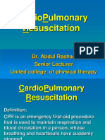 Cardiopulmonary Resuscitation: Dr. Abdul Rashad Senior Lecturer United College of Physical Therapy