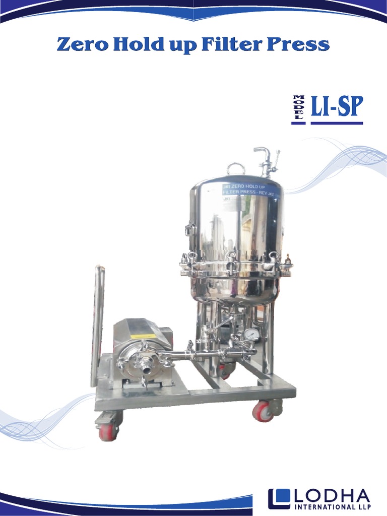 Zero Hold Up Filter Press, Sparkler Filter Press, LISP PDF