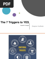 7 Triggers To Say Yes