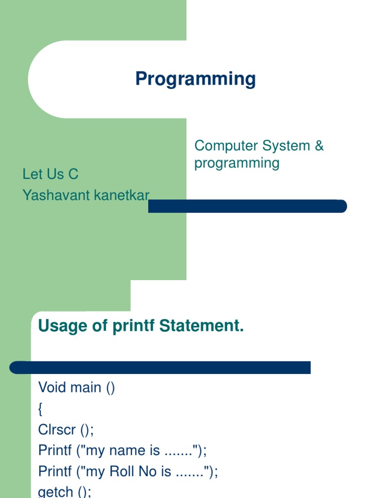 Programming: Computer System & Programming Letusc Yashavant Kanetkar ...