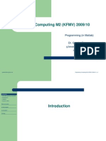 Engineering Computing M2 (KFMV) 2009/10: Programming (In Matlab)