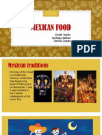 Mexican Food: Gineth Trujillo Santiago Salazar Daniela Zapata