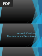 Network Connectivity Checking Procedures and Techniques