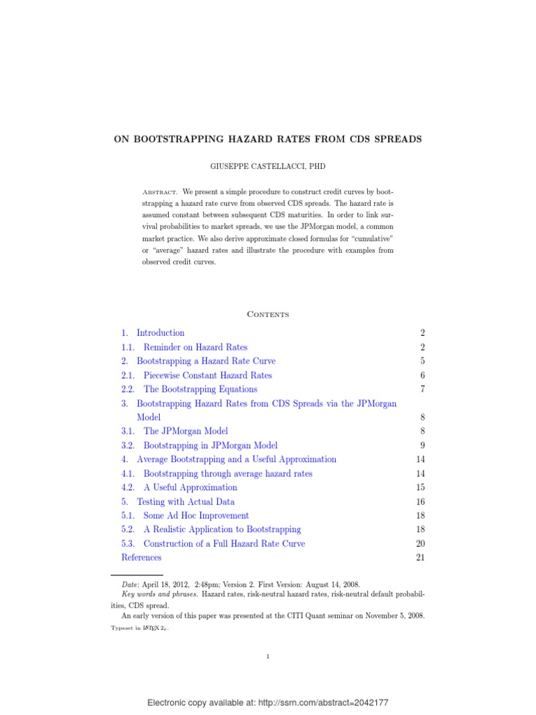 On Bootstrapping Hazard Rates From Cds Spreads Typeset in L TEX 2ε