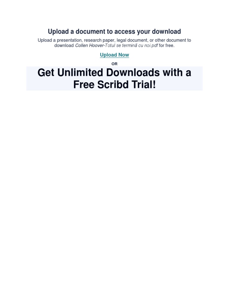 Get Unlimited Downloads With A Free Scribd Trial!: Upload A Document To ...