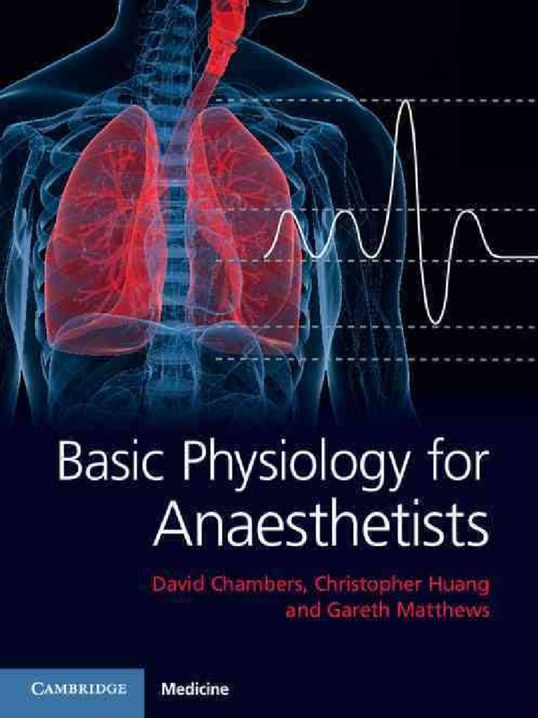 Anesthesia_Books 2015 Basic Physiology for Anaesthetists.pdf Human