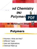 Applied Chemistry Polymers: Mr. Mohamed A. Diriye