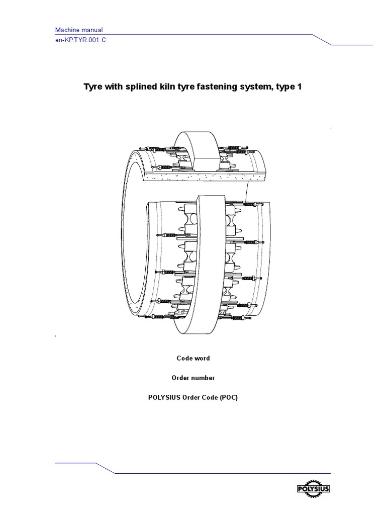 Tyre With Splined Kiln Tyre Fastening System, Type 1 PDF Machines
