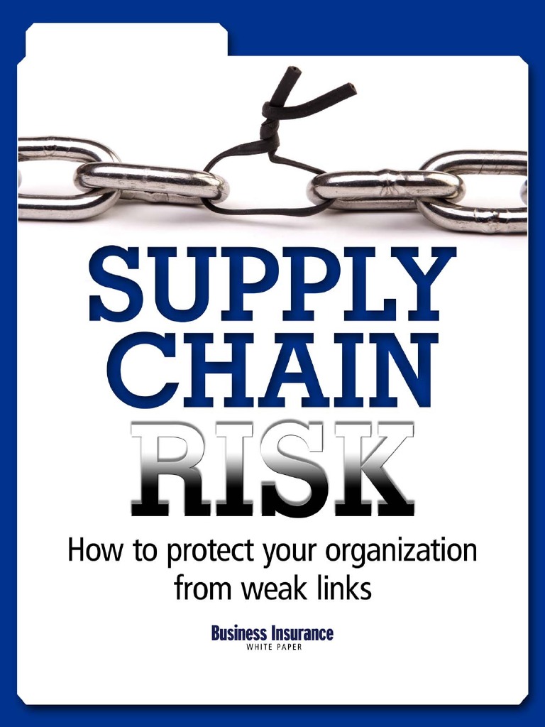Supplychainriskwhitepaper PDF | PDF | Risk Management | Supply Chain