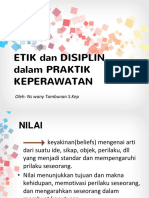 Etik Dan Disiplin Dalam Praktik Keperawatan