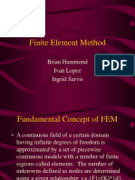 Finite Element Method: Brian Hammond Ivan Lopez Ingrid Sarvis