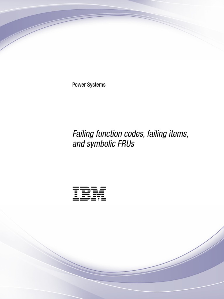 Failing Function Codes, Failing Items, and Symbolic FRUs | PDF ...