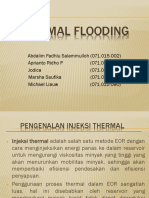 Thermal Flooding