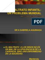 El Maltrato Infantil: Un Problema Mundial: DR A Gabriela Aguinaga