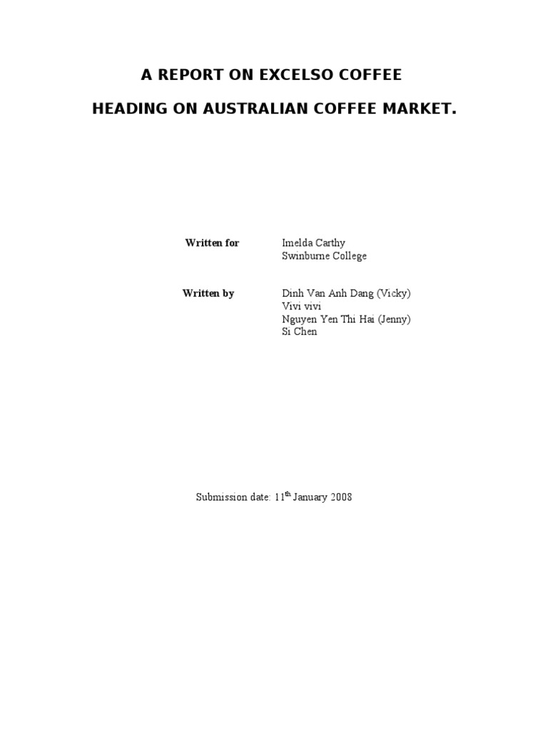 A Report On Excelso Coffee PDF Coffee Tariff