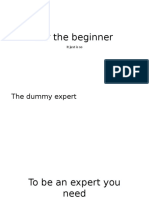 For The Beginner: It Just Is So