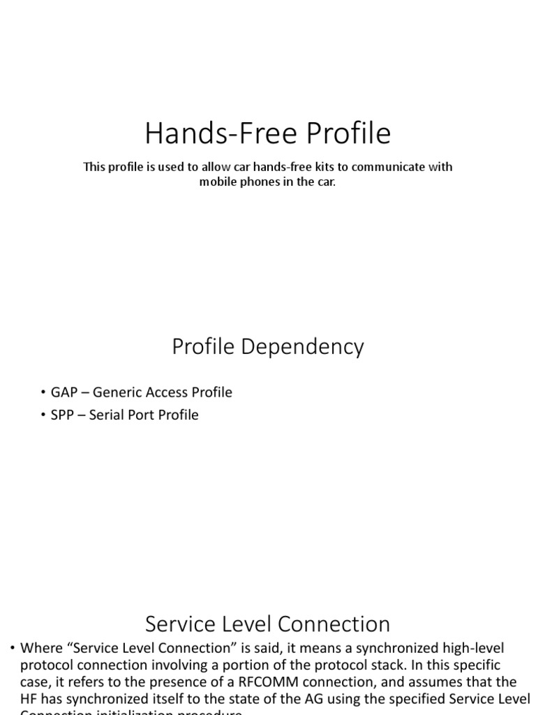 Hands-Free Profile: This Profile Is Used To Allow Car Hands-Free Kits ...