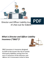 Director and Officer Liability Insurance - It's Not Just For Ds&Os