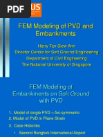 FEM Modeling of PVD and Embankments