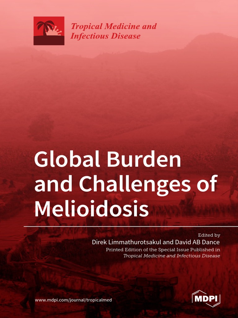 Global Burden And Challenges Of Melioidosis Pdf Clinical Medicine Medicine
