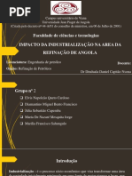 Impacto Da Industrialização Na Area de Refinação de Angola