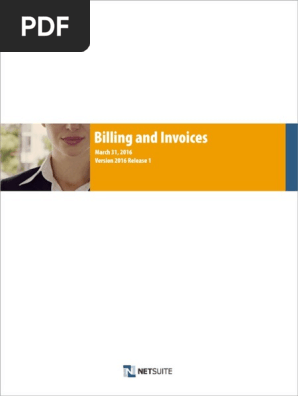 NetSuite Billing and Invoicing Process & User Guide
