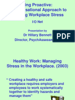 Being Proactive: An Organisational Approach To Managing Workplace Stress