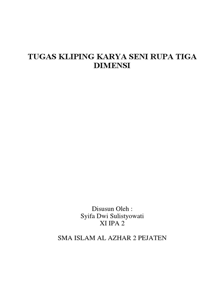 TUGAS KLIPING KARYA SENI RUPA TIGA DIMENSI.docx