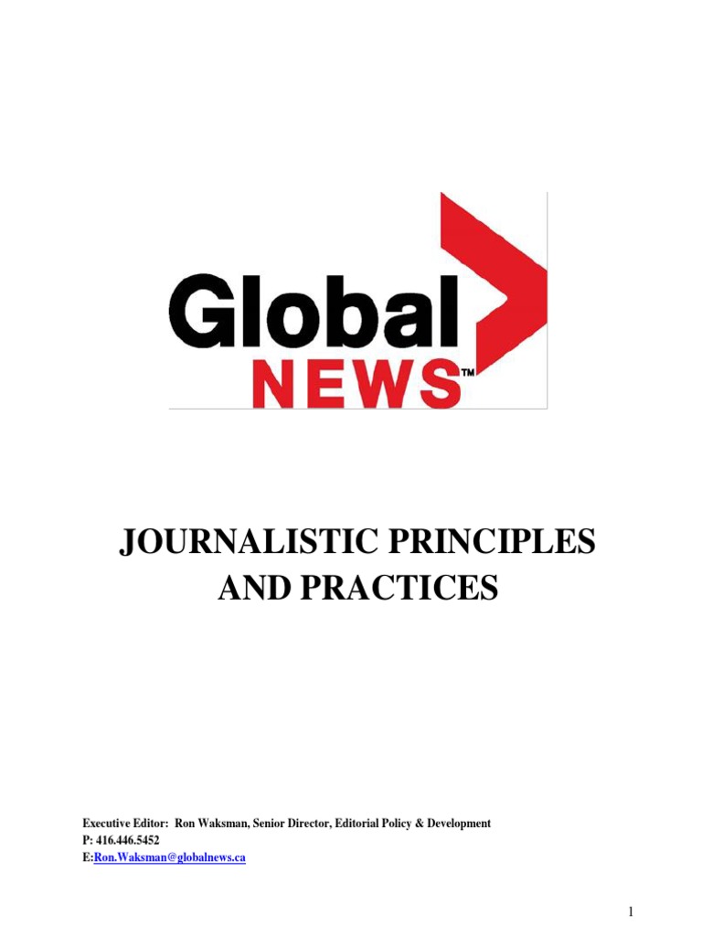 Journalistic Principles and Practices Ron Waksmanglobalnews Ca