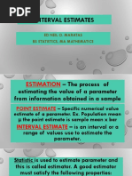 Interval Estimates: Ed Neil O. Maratas Bs Statistics, Ma Mathematics