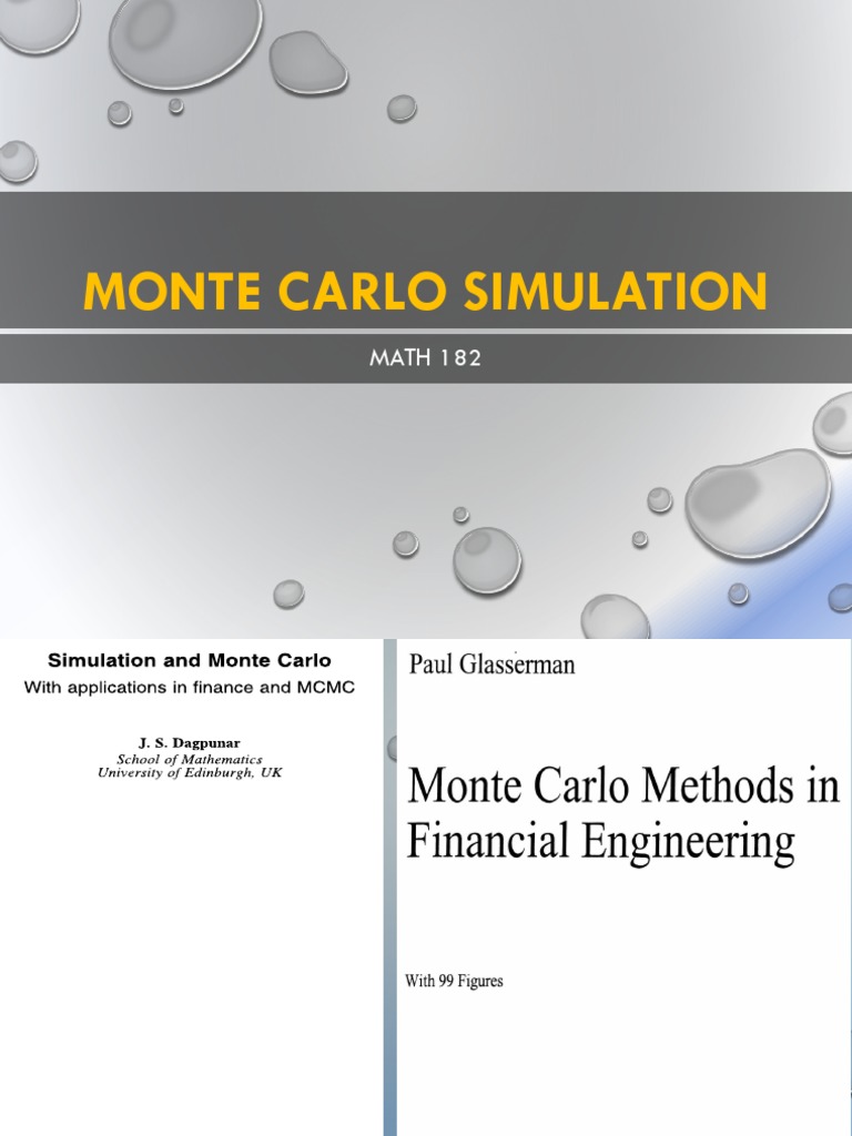 Monte Carlo Simulation: MATH 182 | PDF | Monte Carlo Method | Discrete ...