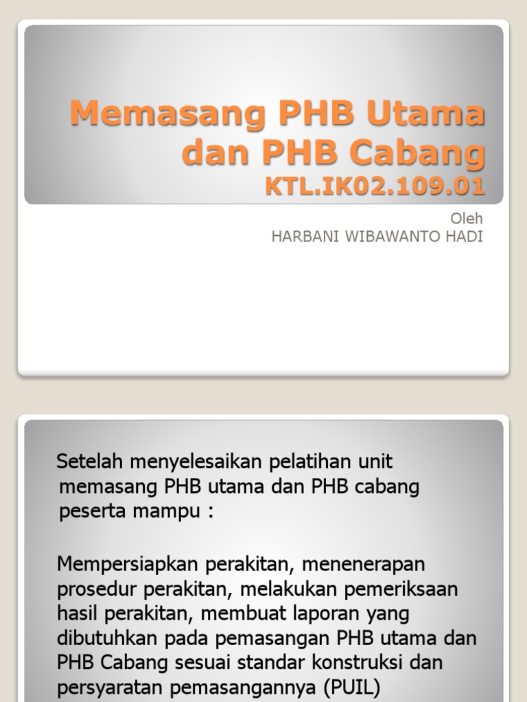 Harbani Presentasi Memasang PHB Utama Dan PHB Cabang PDF