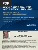 Root Cause Analysis and Critical Thought: July 19, 2012