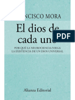 Mora, Francisco - El dios de cada uno. Por qué la neurociencia niega la existencia de un dios universal.pdf