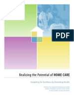 Realizing The Potential of Home Care