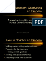 Field Research: Conducting An Interview: A Workshop Brought To You by The Purdue University Writing Lab