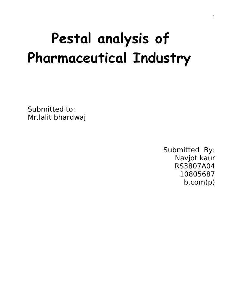 Pest Analysis of Pharma Industry PDF Pharmaceutical Industry