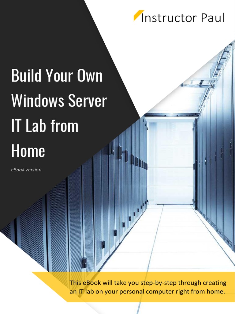 Create Your Own Windows Server Lab | PDF | Virtual Machine | 64 Bit ...