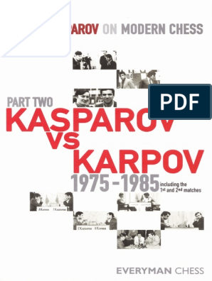 Garry Kasparov on Modern Chess part 2 – Everyman Chess