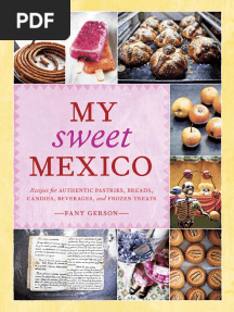 Recipes From My Sweet Mexico by Fany Gerson