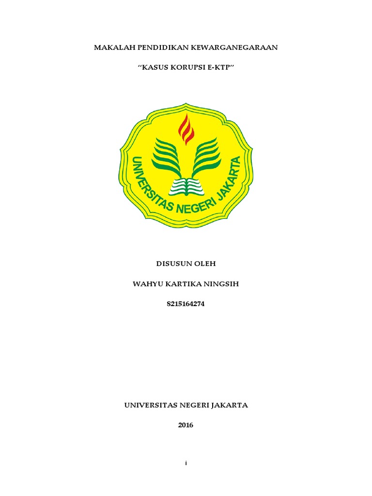 Makalah Pendidikan Kewarganegaraan Kasus Korupsi E Ktp