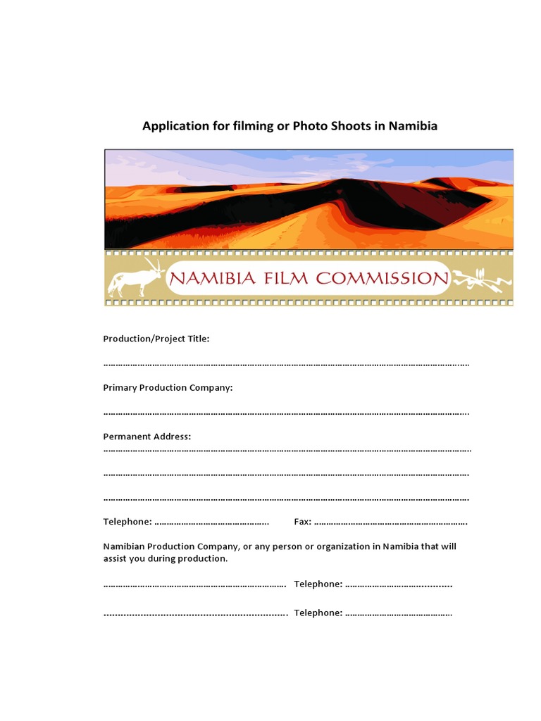 Namibia Filming Application Guide | PDF | Namibia | Travel Visa