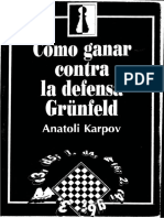 Anatoly Karpov - Como Ganar Contra La Defensa Gruenfeld (Spanish) PDF