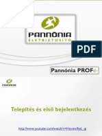Pannonia PROFe-Telepites Es Elso Belepes