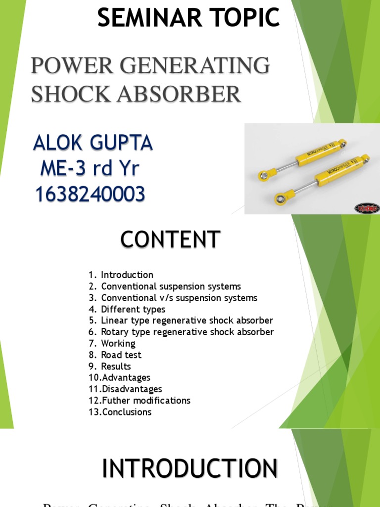 Power Generating Shock Absorber Alok Gupta ME3 RD Yr 1638240003 PDF