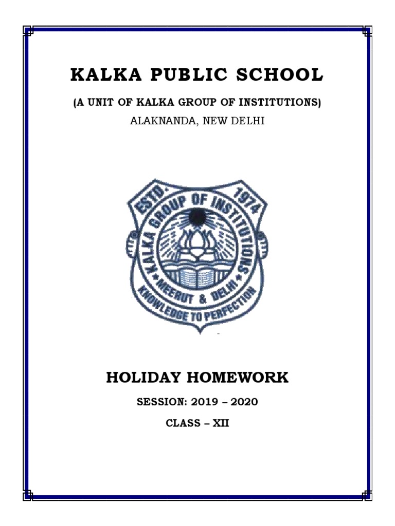 kalka public school holiday homework