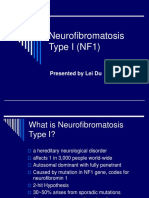 Neurofibromatosis Type I (NF1) : Presented by Lei Du