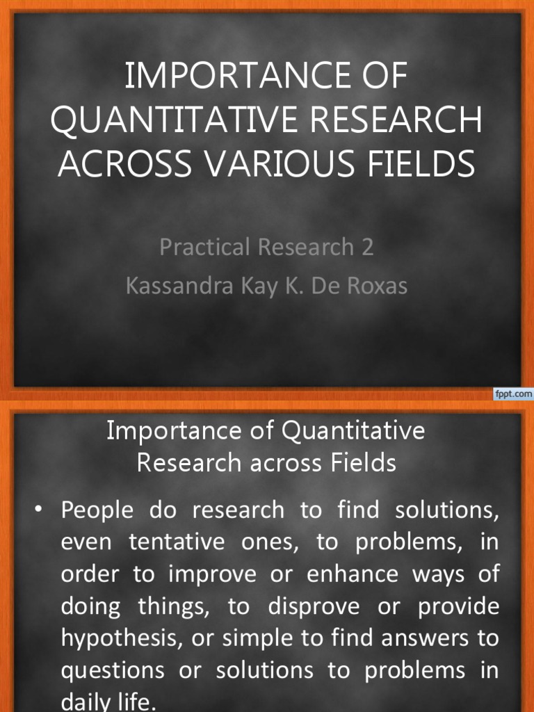 quantitative research importance in different fields