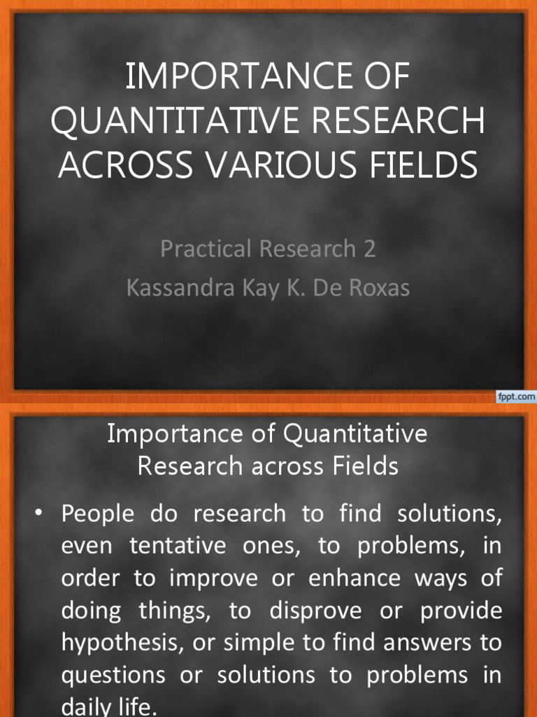 Importance of quantitative research across fields quantitative 